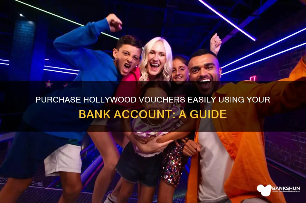 how to buy hollywood voucher by bank