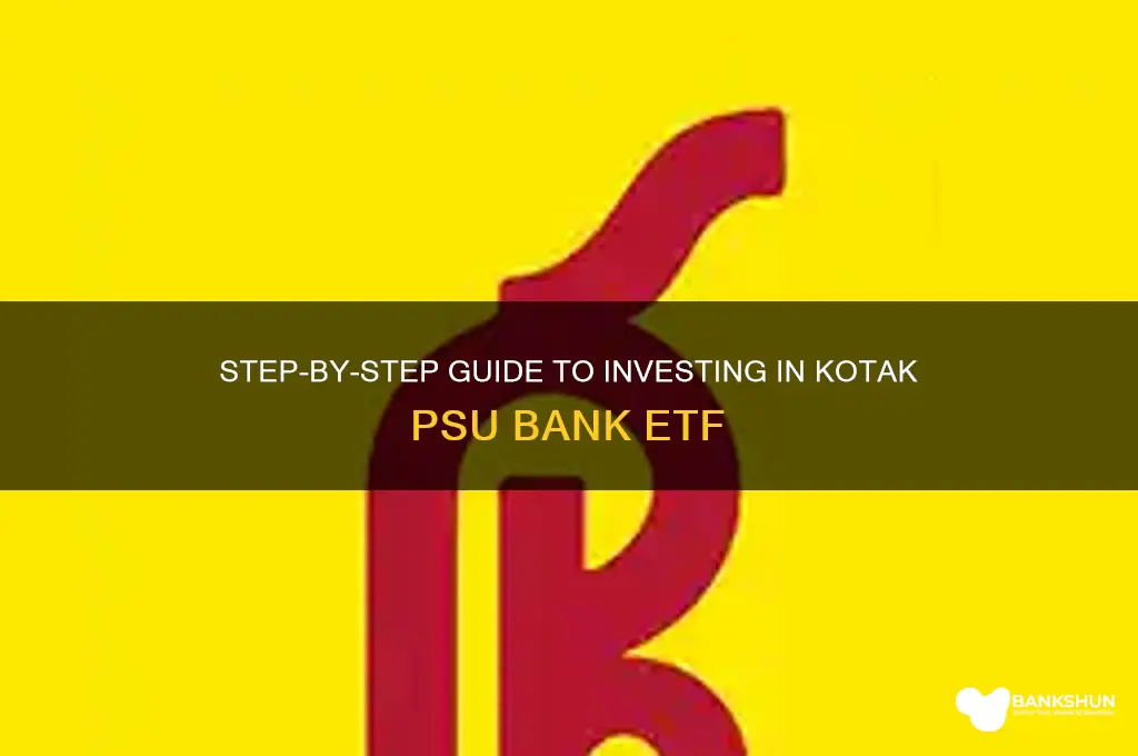 how to buy kotak psu bank etf