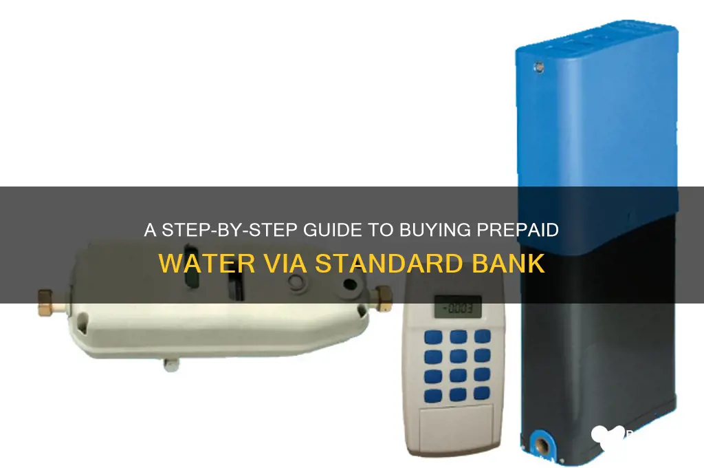 how to buy prepaid water standard bank