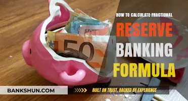 Understanding Fractional Reserve Banking: A Step-by-Step Formula Calculation Guide