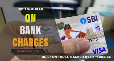 Calculating GST on Bank Charges: A Step-by-Step Guide for Accuracy