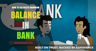 Understanding Minimum Balance Calculations for Your Bank Account