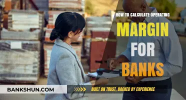 Calculating Bank Operating Margin: A Step-by-Step Guide for Financial Analysis