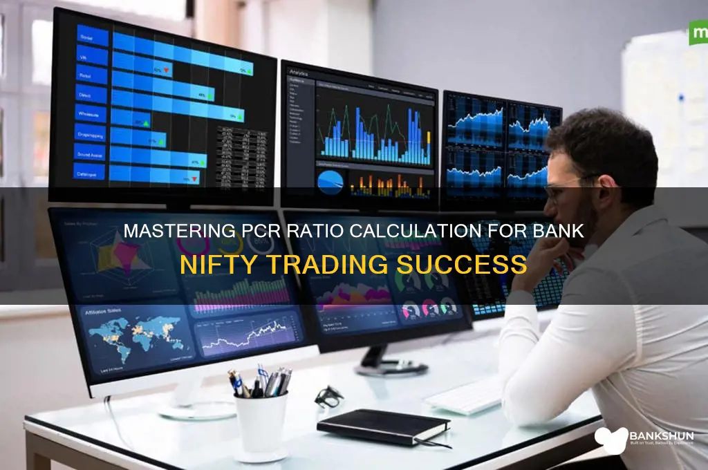 how to calculate pcr ratio bank nifty