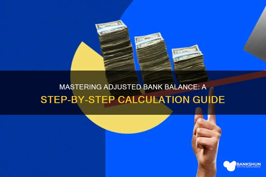 how to calculate proper adjusted bank balance