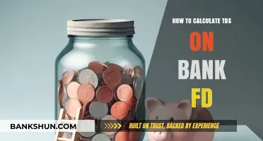 Calculate TDS on Bank FD: A Step-by-Step Guide for Investors