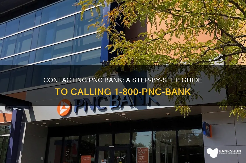 how to call 1 800 pnc bank