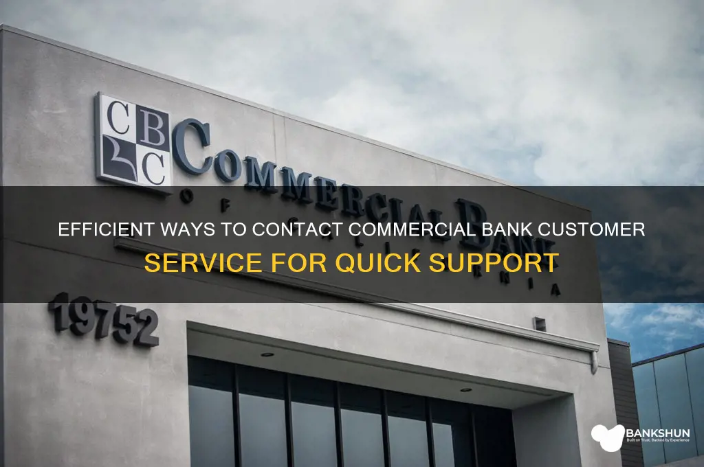 how to call commercial bank customer service