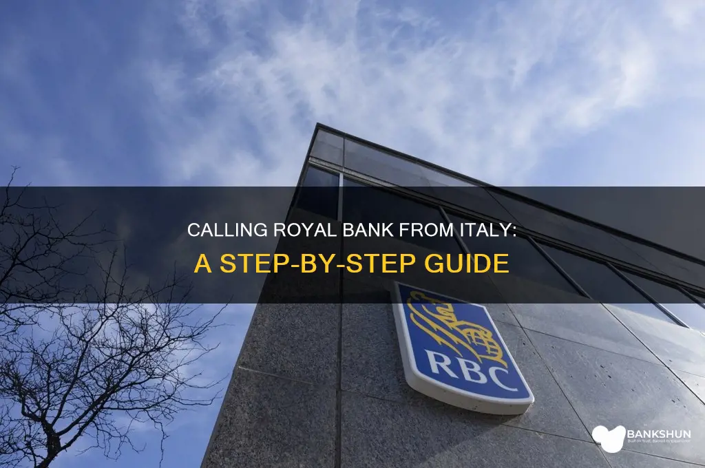how to call royal bank from italy