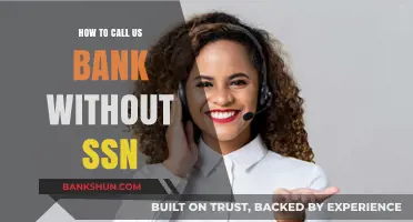 How to Contact US Bank Without an SSN: A Step-by-Step Guide