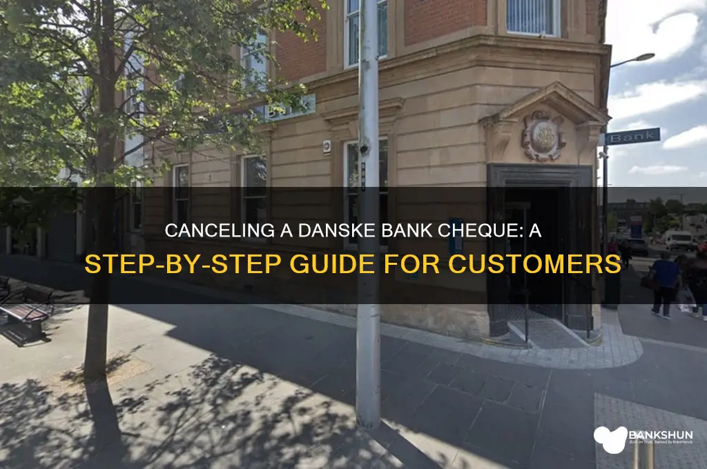how to cancel a cheque danske bank