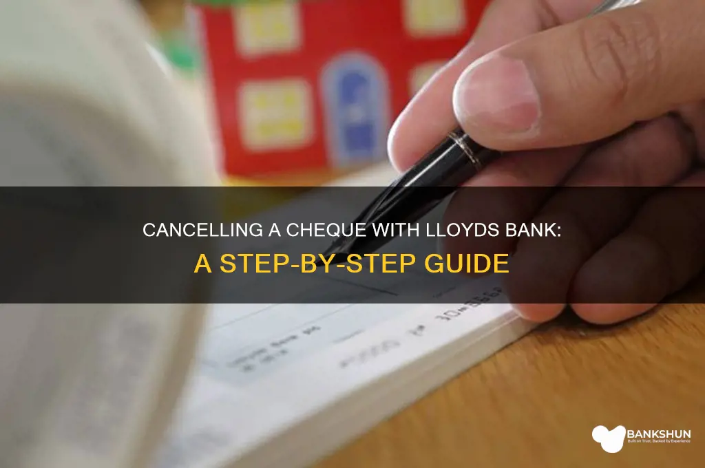 how to cancel a cheque lloyds bank