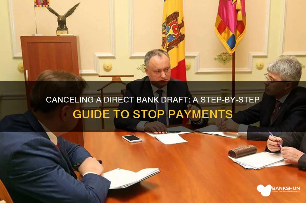 how to cancel a direct bank draft