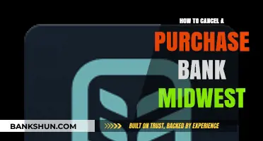 Canceling a Purchase with Bank Midwest: A Step-by-Step Guide