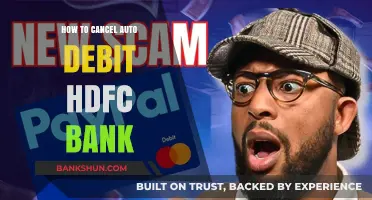 Cancel HDFC Bank Auto Debit: A Step-by-Step Guide