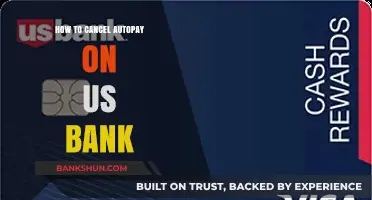 How to Cancel Autopay on US Bank: A Step-by-Step Guide