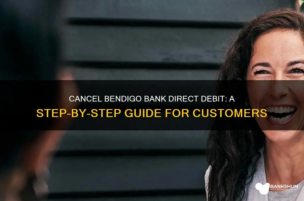 how to cancel direct debit bendigo bank