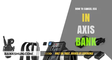 Cancel ECS in Axis Bank: A Step-by-Step Guide to Stop Payments