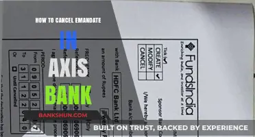 Cancel Axis Bank eMandate Easily: A Step-by-Step Guide