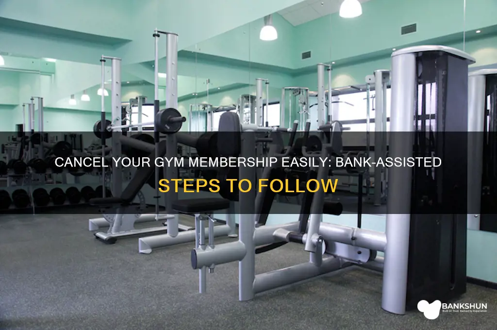 how to cancel gym membership through bank