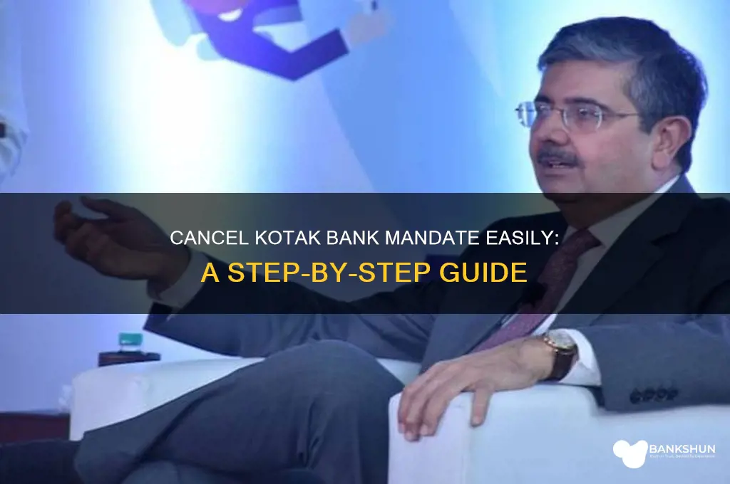 how to cancel mandate in kotak bank