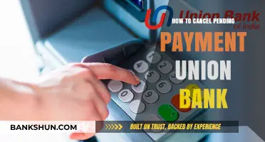 Cancel Union Bank Pending Payment: Step-by-Step Guide to Stop Transactions