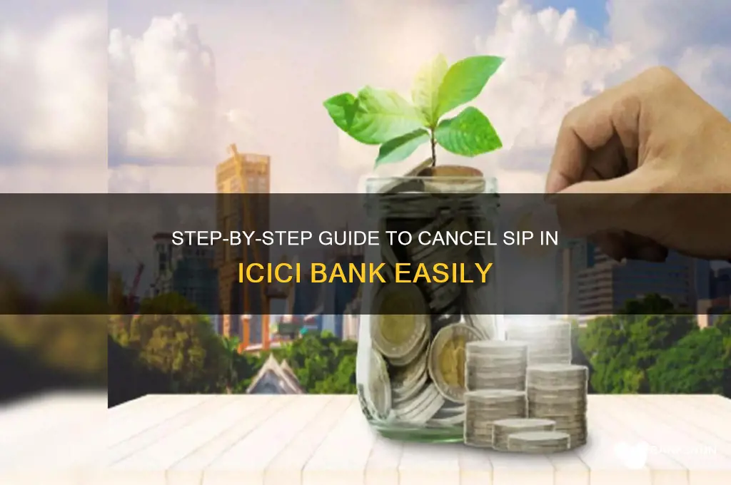 how to cancel sip in icici bank
