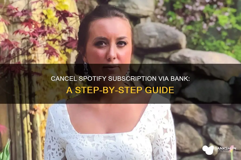 how to cancel spotify subscription through bank