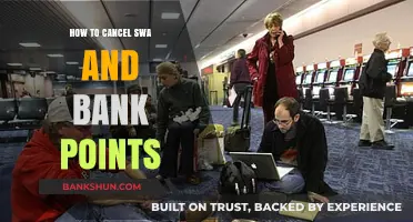 Cancel SWA and Bank Points: A Step-by-Step Guide to Redemption