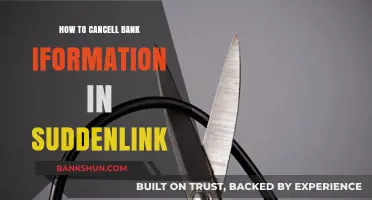 How to Cancel Bank Information in Suddenlink: A Step-by-Step Guide