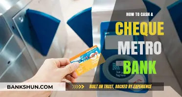 How to Cash a Cheque at Metro Bank: A Step-by-Step Guide