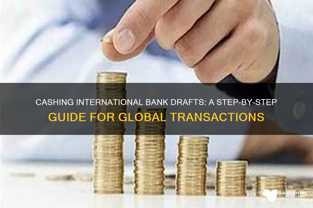 how to cash an international bank draft