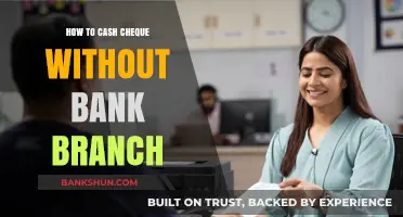 Cashing Cheques Made Easy: Alternative Methods Beyond Bank Branches