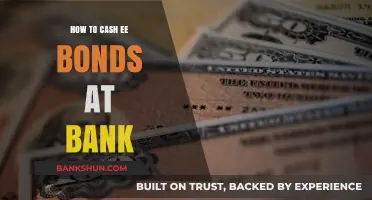 Cashing EE Bonds at Your Bank: A Step-by-Step Guide
