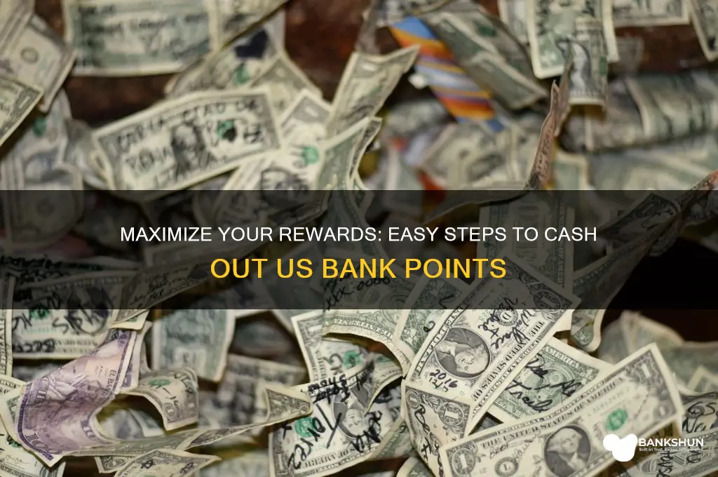 how to cash out us bank points