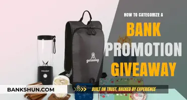 Effective Strategies for Categorizing Bank Promotion Giveaways and Boosting Engagement