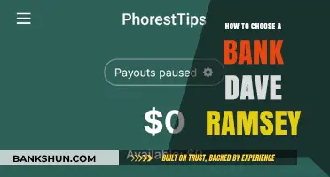 Dave Ramsey's Guide: Smartly Choosing the Right Bank for You
