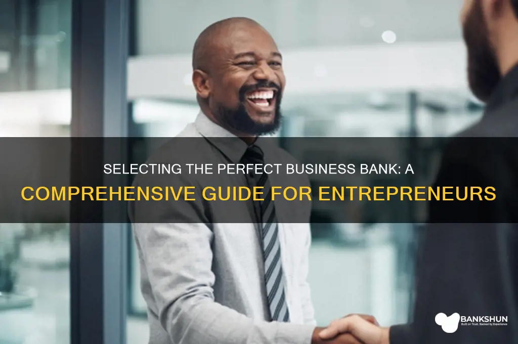 how to choose a bank for business