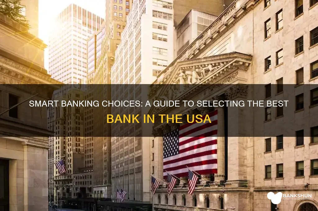 how to choose a bank in usa