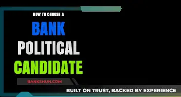 Selecting the Right Bank-Backed Political Candidate: A Voter's Guide