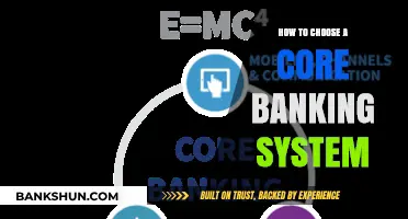 Selecting the Right Core Banking System: A Comprehensive Guide