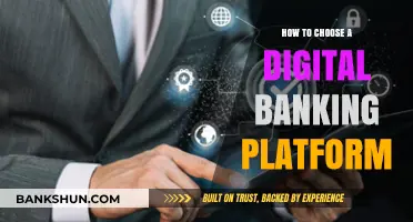 Selecting the Perfect Digital Banking Platform: A Comprehensive Guide