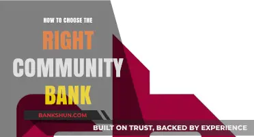Selecting Your Ideal Community Bank: A Comprehensive Guide to Smart Choices