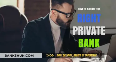 Selecting Your Ideal Private Bank: A Comprehensive Guide to Making the Right Choice