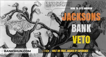 Citing Andrew Jackson's Bank Veto: A Comprehensive Guide for Researchers