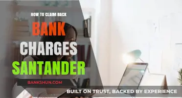 Santander Bank Charges: A Step-by-Step Guide to Claiming Your Refund