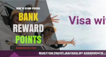 Maximize Your Federal Bank Reward Points: A Step-by-Step Claim Guide