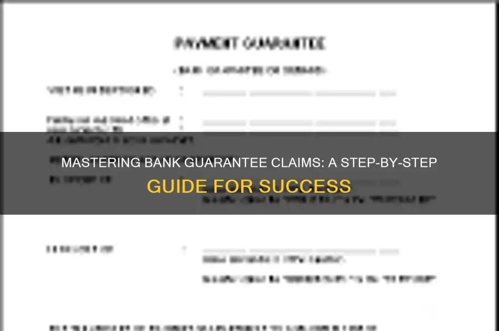 how to claim on a bank guarantee