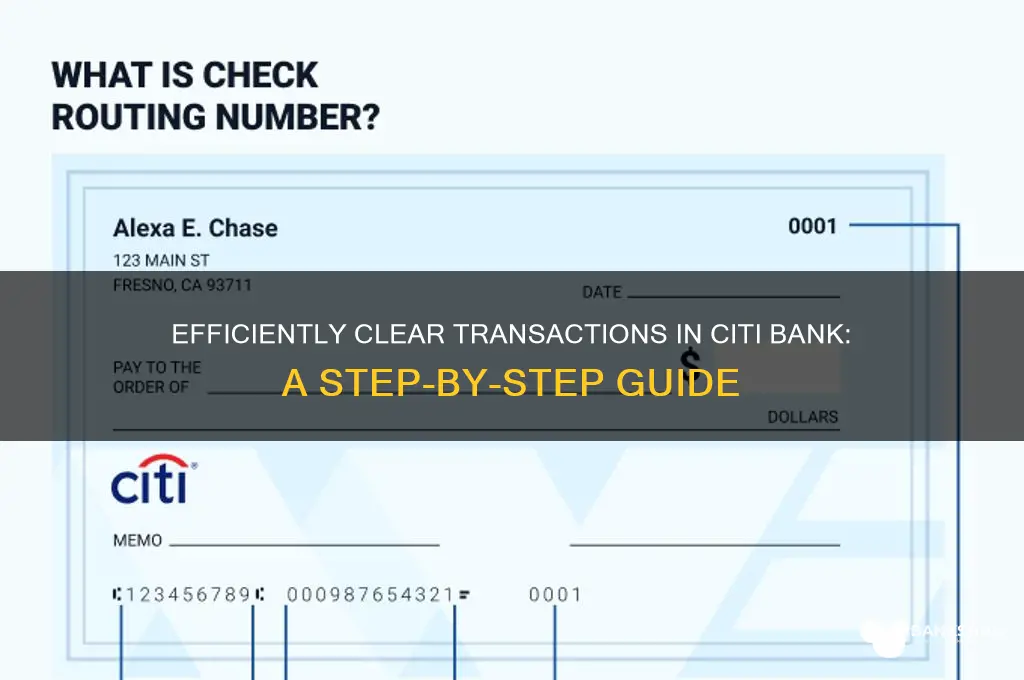 how to clear transcations in citi bank