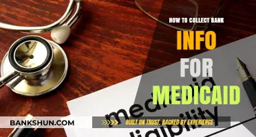 Efficiently Gathering Bank Details for Medicaid Applications: A Step-by-Step Guide